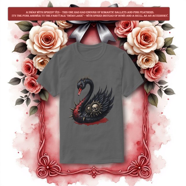 Camiseta Not Your Average Swan – Spikes, Skulls & Sass.  (Subido por el creador)