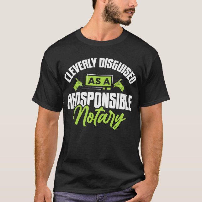 Camiseta Notarie Notarize Divertido Notario Público Respons (Anverso)