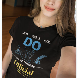 Camiseta Notario gracioso Office - Hago las cosas oficial