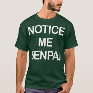 Camiseta Noten mi Senpai Shirt japonés weeaboo otaku anim