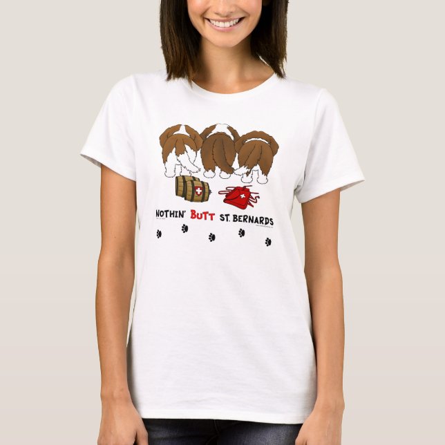 Camiseta Nothin' Butt Saint Bernards (Anverso)