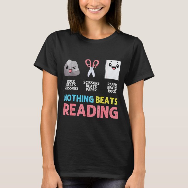 Camiseta Nothing Beats Reading Funny Rock Paper Scissors  (Anverso)