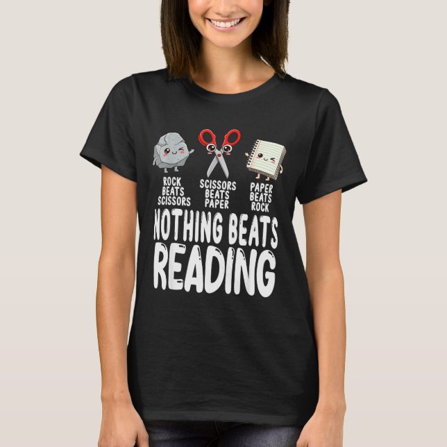 Camiseta Nothing Beats Reading Rock Paper Scissors Funny Bo (Anverso)