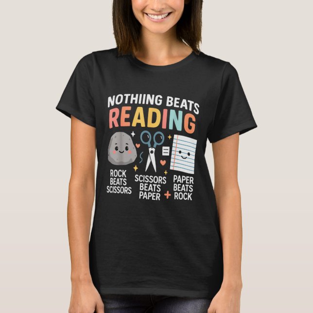 Camiseta Nothing Beats Reading Rock Paper Scissors Funny Bo (Anverso)