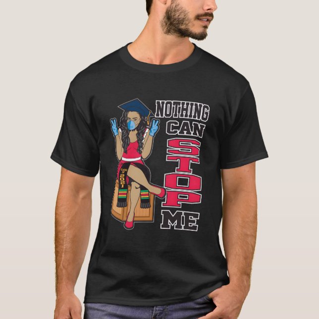 Camiseta Nothing Can Stop Me Seniors Graduation Class Of 20 (Anverso)