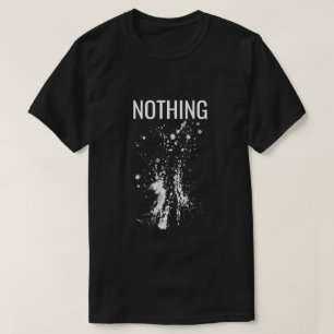 Camiseta Nothing Happens