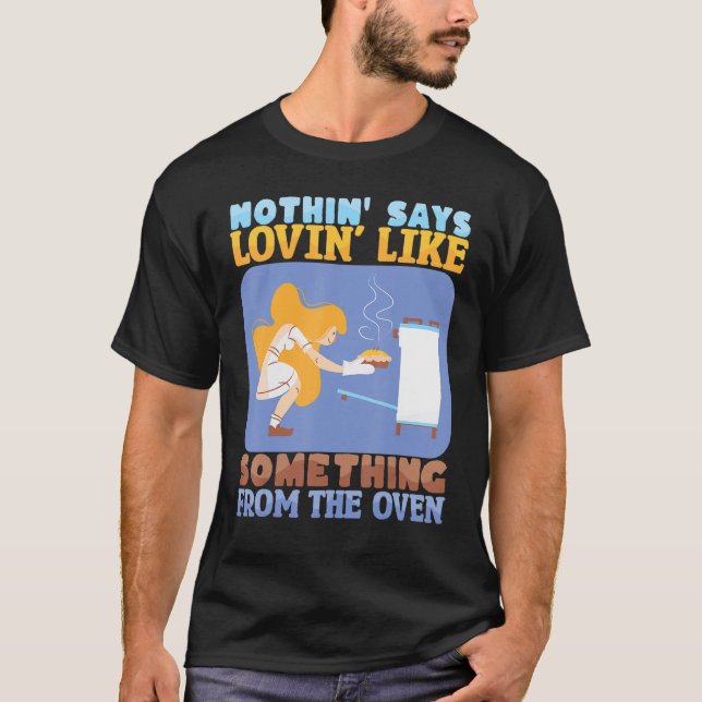 Camiseta Nothing Says Loving Like Baking Bakery Donut Cake  (Anverso)