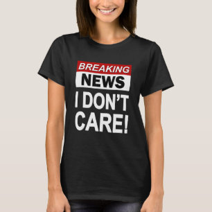 Camiseta Noticias curiosas que no me importan Sarcasm Sarcá