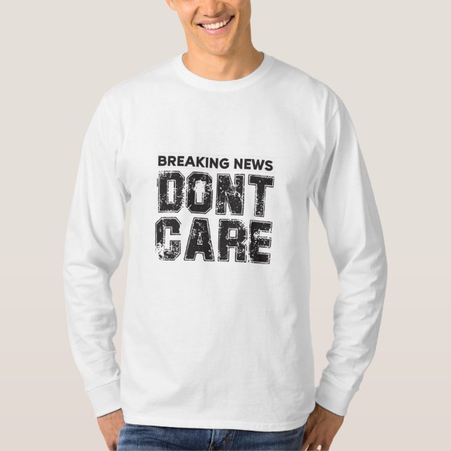Camiseta noticias de última hora : no importa (Anverso)