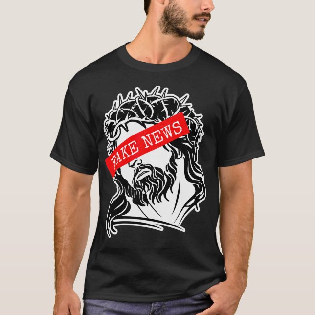 Camiseta Noticias Falsas Jesús Inspiró Falsa Religión Relac (Anverso)
