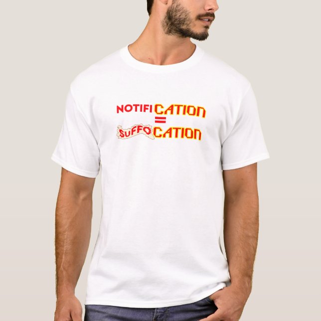 Camiseta Notificación = Asfixia (Anverso)