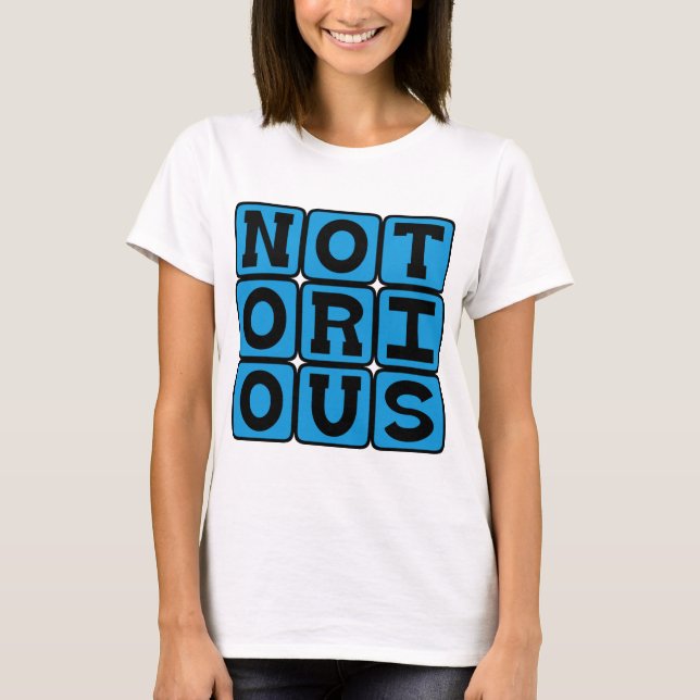 Camiseta Notorio, Infame (Anverso)