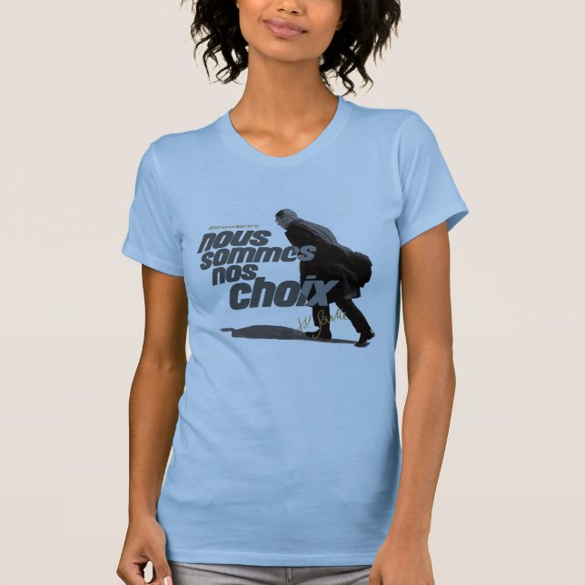 Camiseta Nous Sommes Nos Choix Sartre (Anverso)