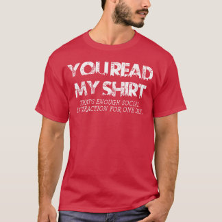 Camiseta Novedad de interacción social Sarcástica OSCURA gr