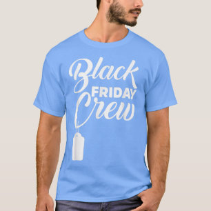 Camiseta Novedad de la tripulación del Black Friday