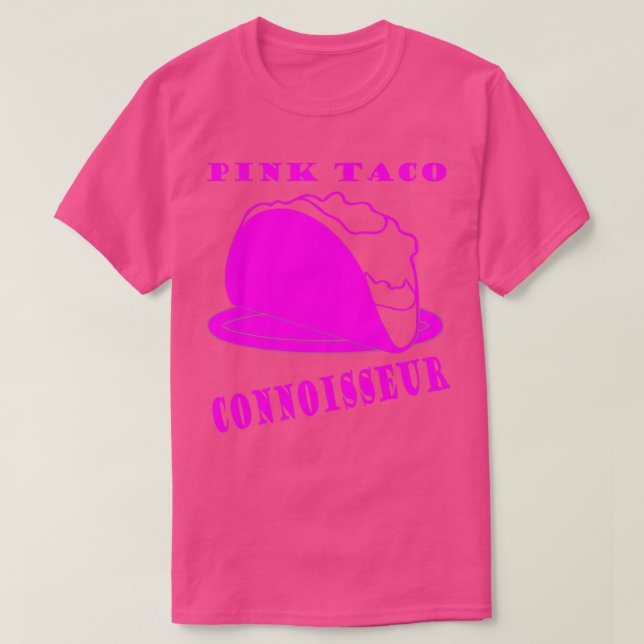 Camiseta Novedad de reconocimiento de tacos rosados para ho (Diseño del anverso)
