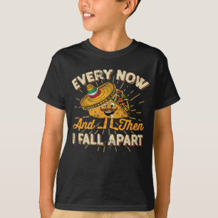 Camiseta Novedad del Taco cada ahora y después me caigo