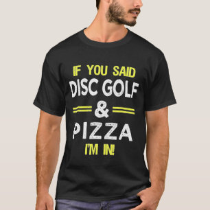 Camiseta Novedad Disk Golf Y Pizza