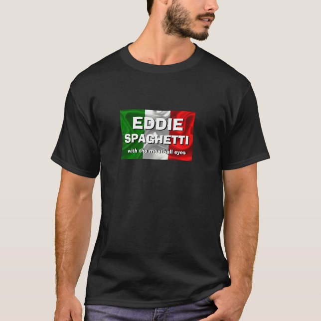 Camiseta Novedad divertida EDDIE SPAGHETTI MEATBALL EYES (Anverso)