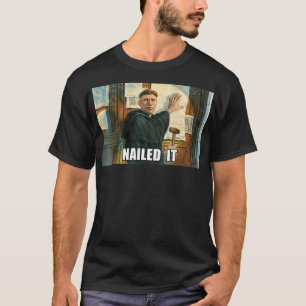 Camiseta Novedad divertida Martin Luther 95 Thesus T 