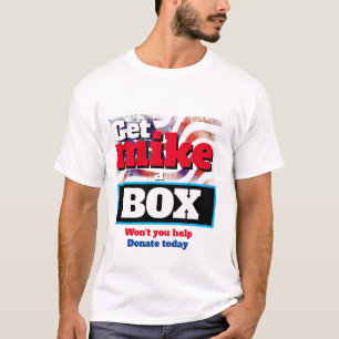 Camiseta Novedad divertida política MIKE A BOX