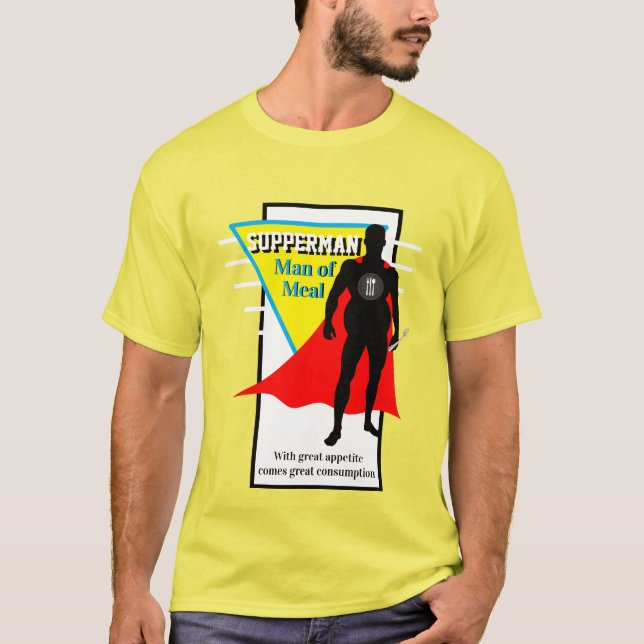 Camiseta Novedad graciosa SÚPPERMAN DE LA COMIDA (Anverso)