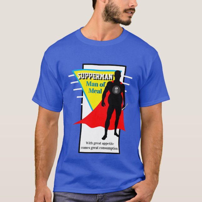 Camiseta Novedad graciosa SÚPPERMAN DE LA COMIDA (Anverso)