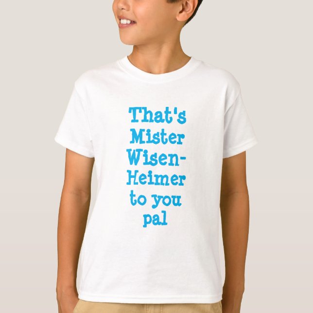 Camiseta Novedad infantil, MISTER WISEN-HEIMER (Anverso)