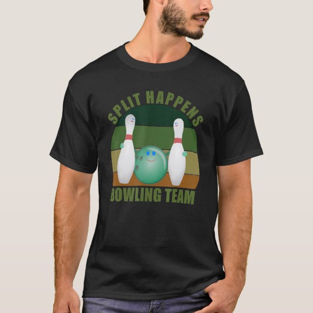 Camiseta Novelty Funny Ten Pin Bowlers Team Split Happens B (Anverso)