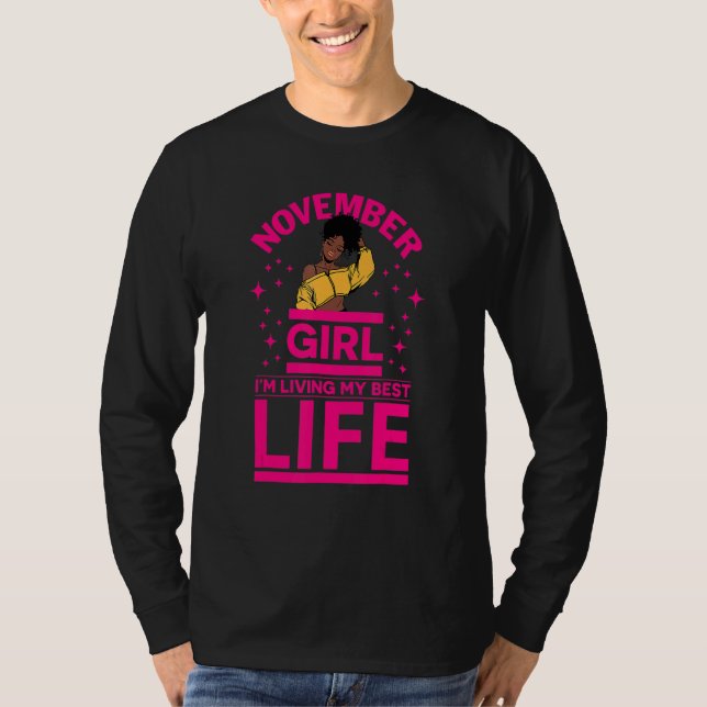 Camiseta November Girl I'm Living My Best Life Black Melani (Anverso)