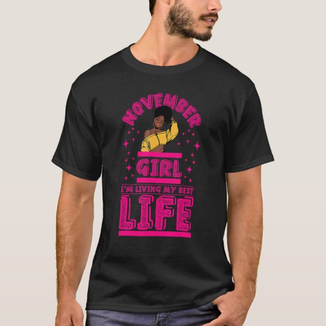 Camiseta November Girl I'm Living My Best Life Black Melani (Anverso)