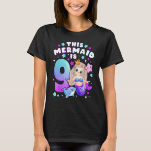 Camiseta Noveno cumpleaños, Chica 9 años, sirena, número 9