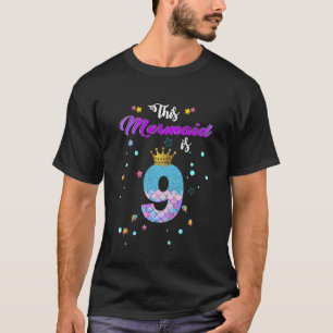 Camiseta Noveno cumpleaños Esta Sirenita Es 9 Chicas 9 Años