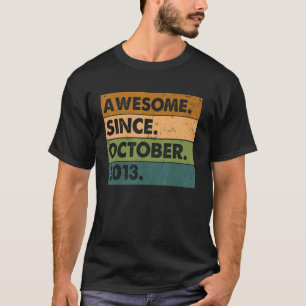 Camiseta Noveno cumpleaños increíble desde octubre de 2013 