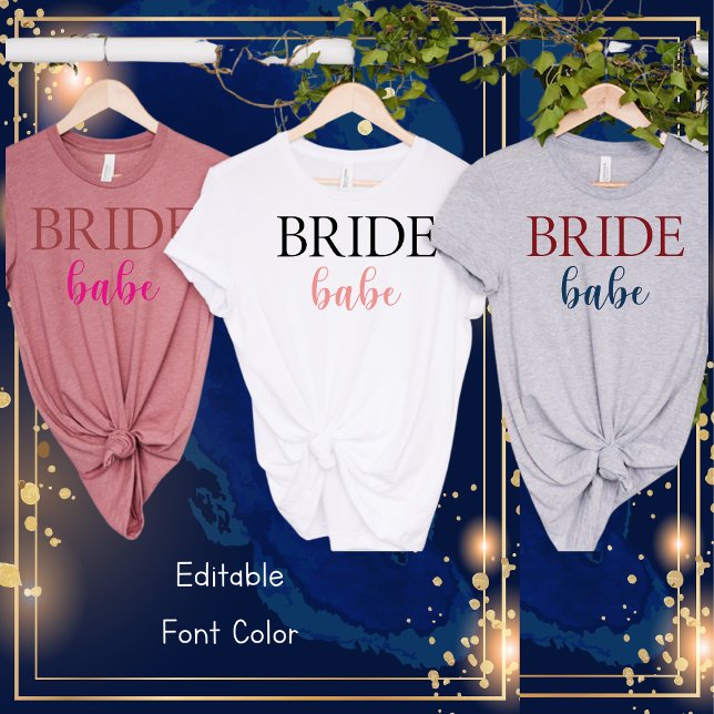 Camiseta Novia Babe-Bachelorette simple ducha de novia (Subido por el creador)