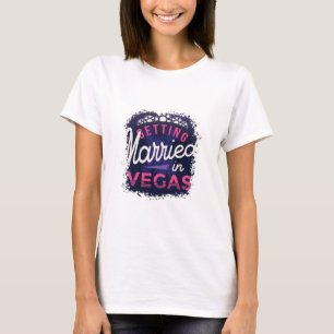 Camiseta Novia casándose en Vegas