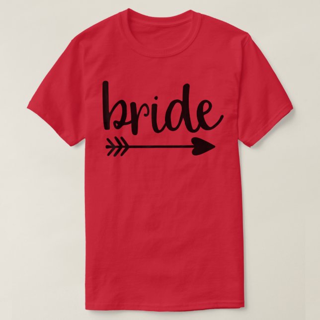 Camiseta Novia Cute Arrow Funny Wedding Party Y Bachelore (Diseño del anverso)