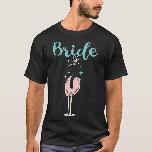 Camiseta Novia - Cute Flamingo Bachelorette Bridal Party We (Anverso)