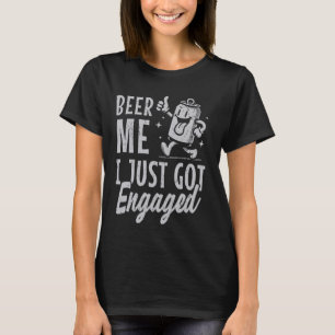 Camiseta Novia De Compromiso Divertido Para Ser Yo Acabo De