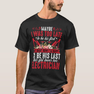 Camiseta Novia de Electrician Iu2019m feliz de ser suya