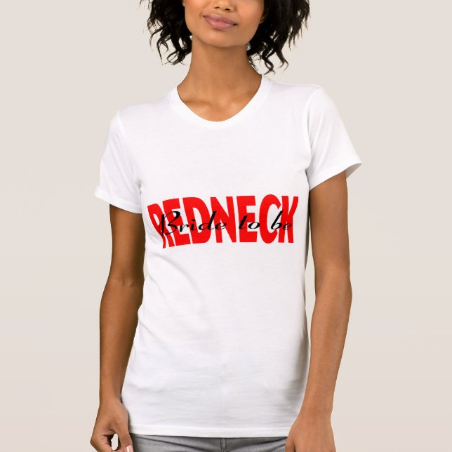 Camiseta Novia de Redneck a ser (Anverso)