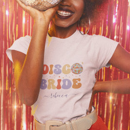Camiseta Novia Disco Retro & Nombre Fiesta de Soltera 70s