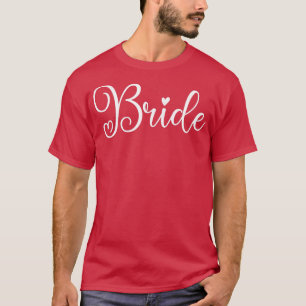 Camiseta Novia Divertida Mujer Fiesta de Boda y Soltero