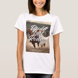 Camiseta Novia el último rodeo