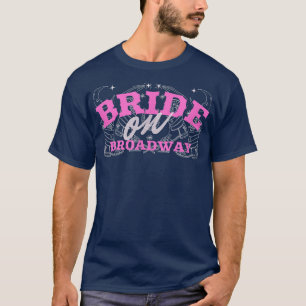 Camiseta Novia en Broadway Nashville Tennessee Bachelorette