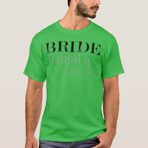 Camiseta Novia - Felices para Siempre - Despedida de Solter