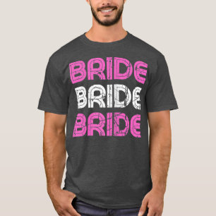 Camiseta Novia graciosa para ser pareja nupcial
