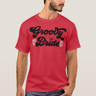 Camiseta Novia Groovy Fiesta de Soltera Divertida Hippie 70