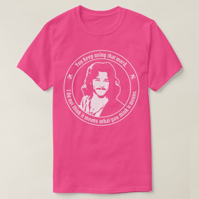 Camiseta Novia Inigo Montoya No creo que esa palabra signif (Diseño del anverso)