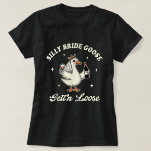 Camiseta Novia Loca de Bodas Novia Ganso Emborrachándose